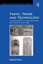 Modern Economic and Social History - Taste, Trade and Technology