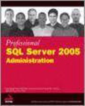 Professional SQL Server 2005 Administration