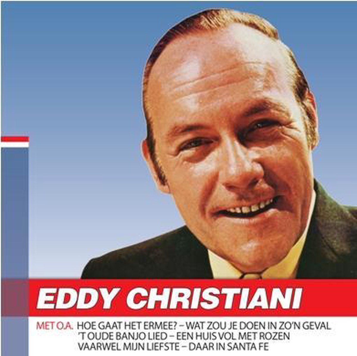 Eddy Christiani - Hollands Glorie