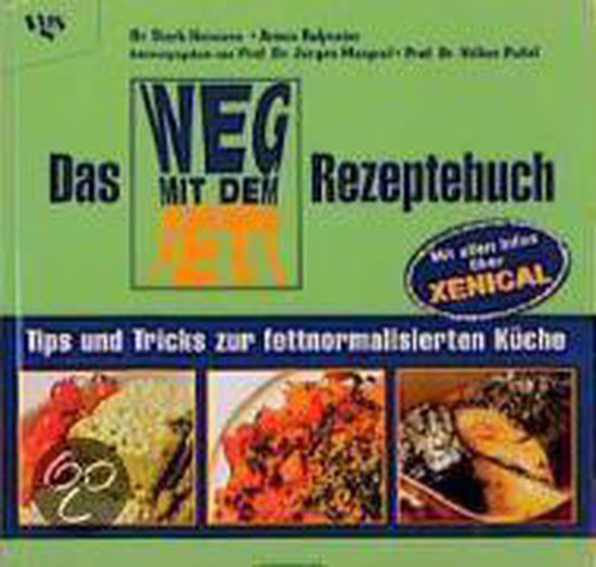 Das Weg-mit-dem-Fett Rezeptebuch - cover