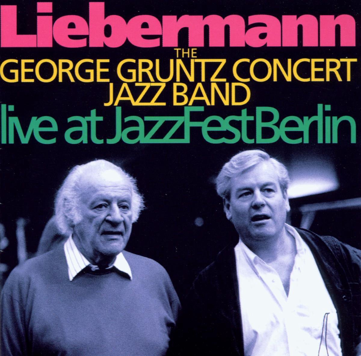 Liebermann - Live At Jazzfest Berli