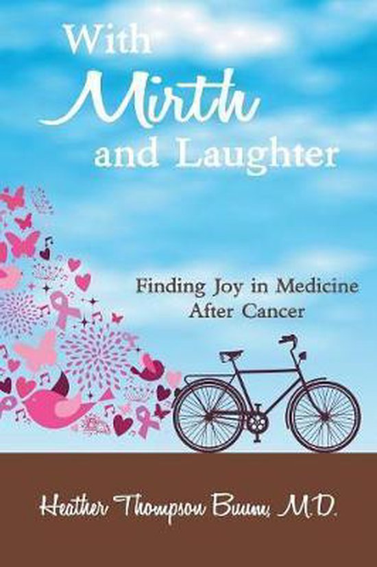 Mirth in Medicine- With Mirth and Laughter
