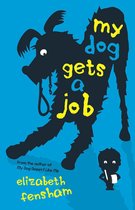 My Dog - My Dog Gets a Job