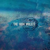 High Violets - Heroes & Halos (LP)