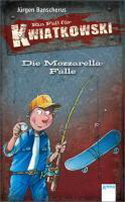 Ein Fall für Kwiatkowski. Die MozzarellaFalle, Jurgen Banscherus