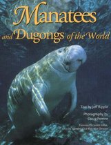 Manatees and Dugongs of the World