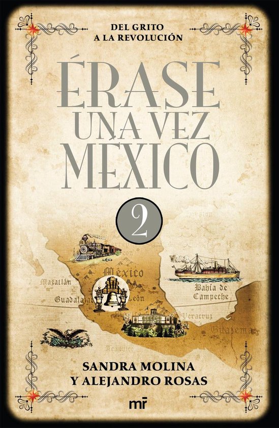 Historia - Érase una vez México 2 - cover