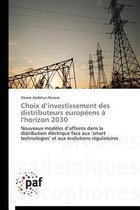 Choix D Investissement Des Distributeurs Europ ens l'Horizon 2030