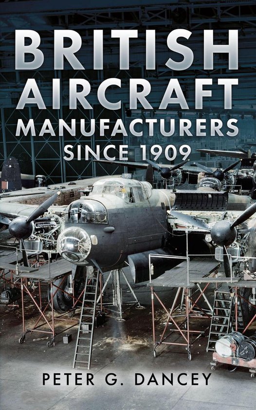 British Aircraft Manufacturers Since 1909 - cover