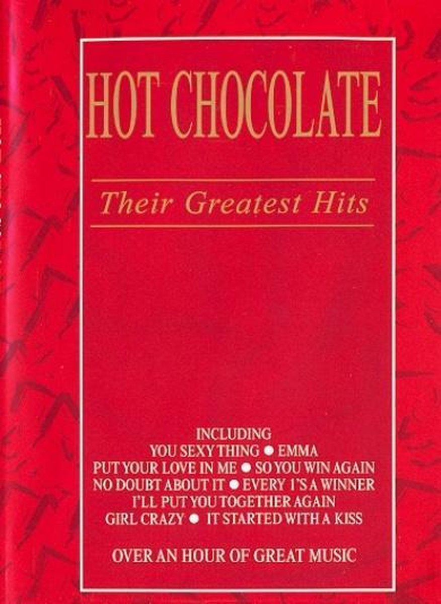 Hot Chocolate - Best Of