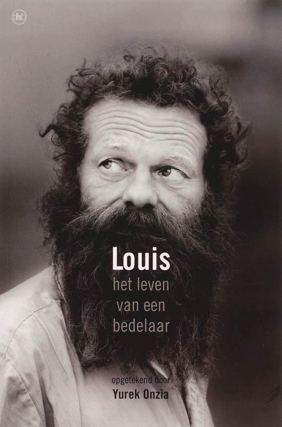 Boek cover Louis, het leven van een bedelaar van Yurek Onzia (Paperback)