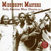 Mississippi Masters 1927-1939