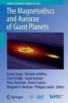 Space Sciences Series of ISSI-The Magnetodiscs and Aurorae of Giant Planets