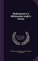 Shakespeare's a Midsummer-Night's Dream