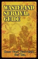 Wasteland Survival Guide