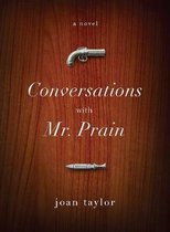 Conversations With Mr. Prain