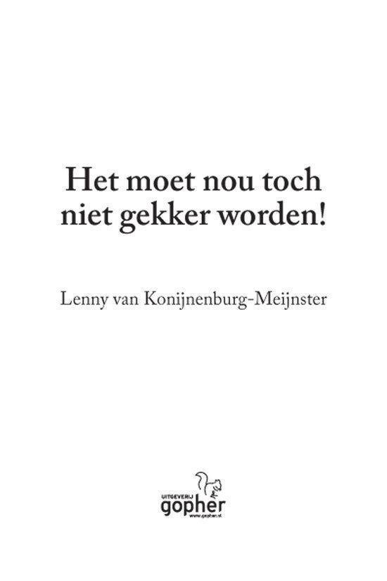 Het moet nou toch niet gekker worden!