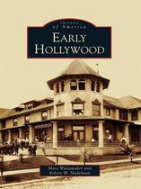 Images of America - Early Hollywood