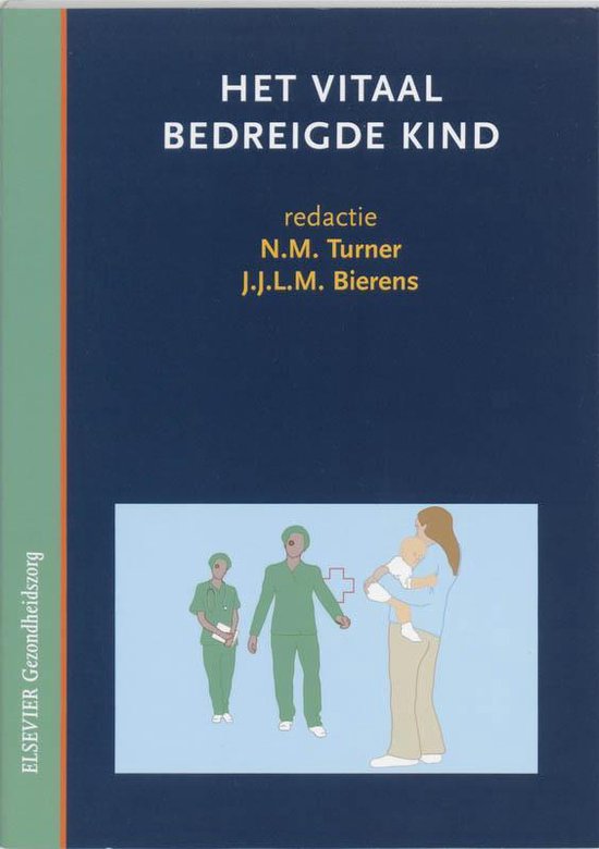 Cover van het boek 'Het vitaal bedreigde kind / druk 1'