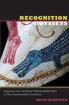 Narrating native histories - Recognition Odysseys