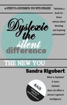 Dyslexic the Silent Difference