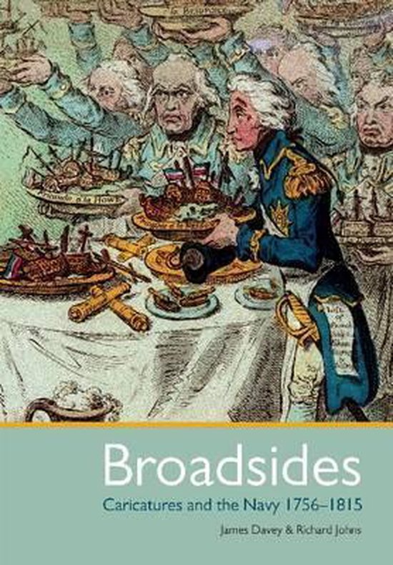 Broadsides: Caricature and the Navy 1756 - 1815