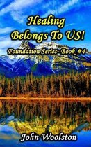 Healing Belongs to Us!