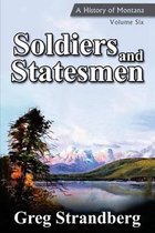Soldiers and Statesmen