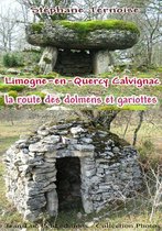 Photos - Limogne-en-Quercy Calvignac la route des dolmens et gariottes