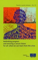 Rethinking Progress and Ensuring a Secure Future for All