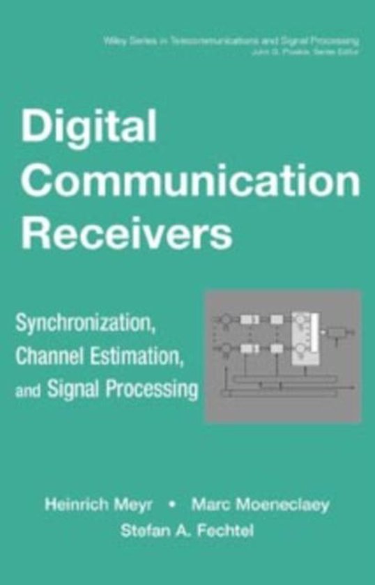 Digital Communication Receivers, H Meyr 9780471502753 Boeken