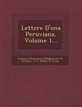 Lettere D'Una Peruviana, Volume 1...
