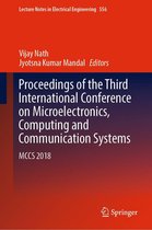 Lecture Notes in Electrical Engineering 556 - Proceedings of the Third International Conference on Microelectronics, Computing and Communication Systems