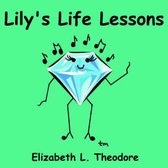 Lily's Life Lessons