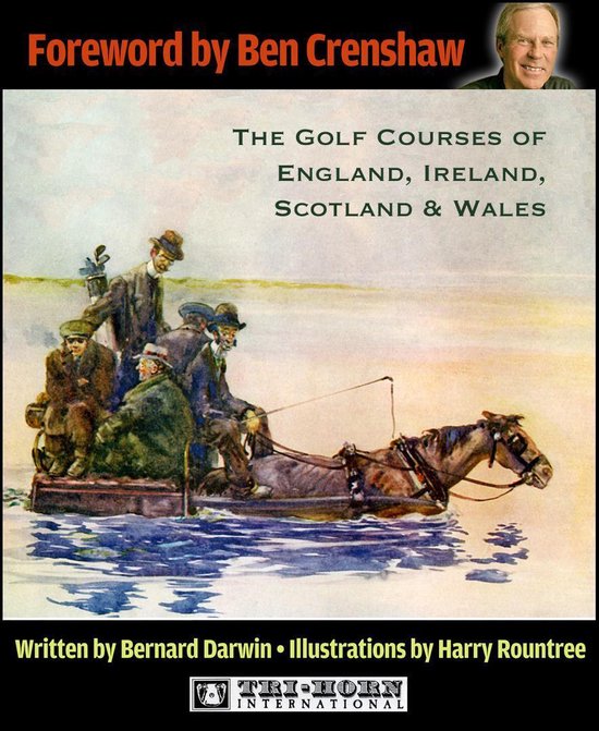 The Golf Courses of England, Ireland, Scotland & Wales - cover
