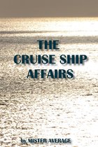 The Cruise Ship Affairs