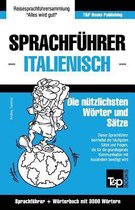 Sprachfuhrer Deutsch-Italienisch Und Thematischer Wortschatz Mit 3000 Wortern