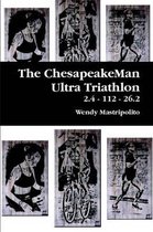 The ChesapeakeMan Ultra Triathlon