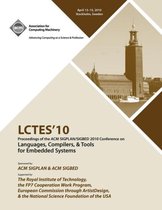 LCTES 2010 Proceedings of the 2010 SIGPLAN/SIGBED Conference on Languages, Computers &Tools for Embedded Systems