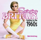 Swinging Britain: Fashion in the 1960s