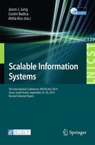 Lecture Notes of the Institute for Computer Sciences, Social Informatics and Telecommunications Engineering 139 - Scalable Information Systems