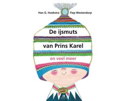 Omslag van De ijsmuts van prins Karel en veel meer