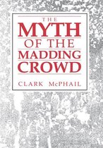 Social Institutions and Social Change Series - The Myth of the Madding Crowd