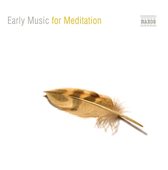 Various Artists - Early Music For Meditation (CD)