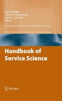 Service Science: Research and Innovations in the Service Economy - Handbook of Service Science