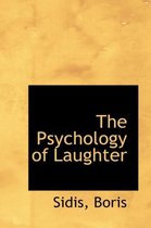 The Psychology of Laughter