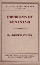 Little Lenin Library 19 - Problems of Leninism