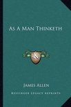 As a Man Thinketh