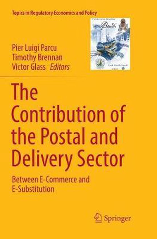 Topics in Regulatory Economics and Policy-The Contribution of the Postal and Delivery Sector