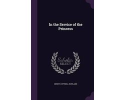In the Service of the Princess